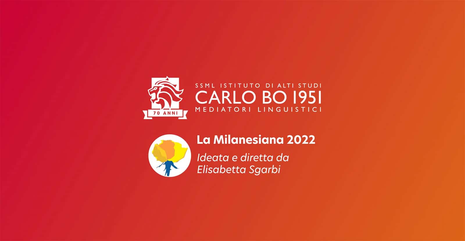 La SSML Carlo Bo partner del festival La Milanesiana 2022￼